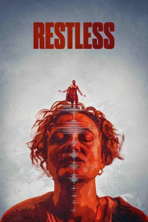 Restless 2025 Full HD Türkçe Dublaj Film İzle