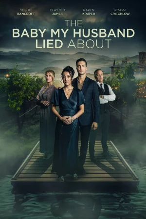 The Baby My Husband Lied About 2025 Full HD Türkçe Dublaj Film İzle