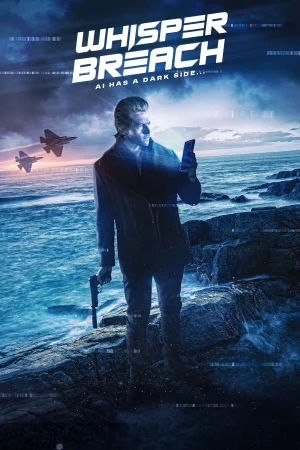 Whisper Breach 2025 Full HD Türkçe Dublaj Film İzle