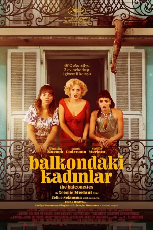 Balkondaki Kadınlar 2024 Full HD Türkçe Dublaj Film İzle