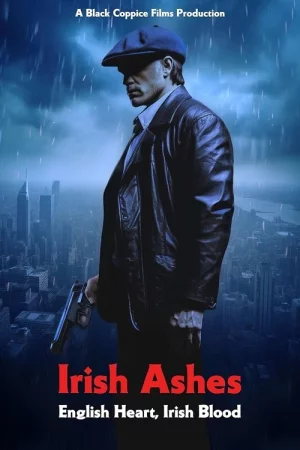 Irish Ashes 2025 Full HD Türkçe Dublaj Film İzle